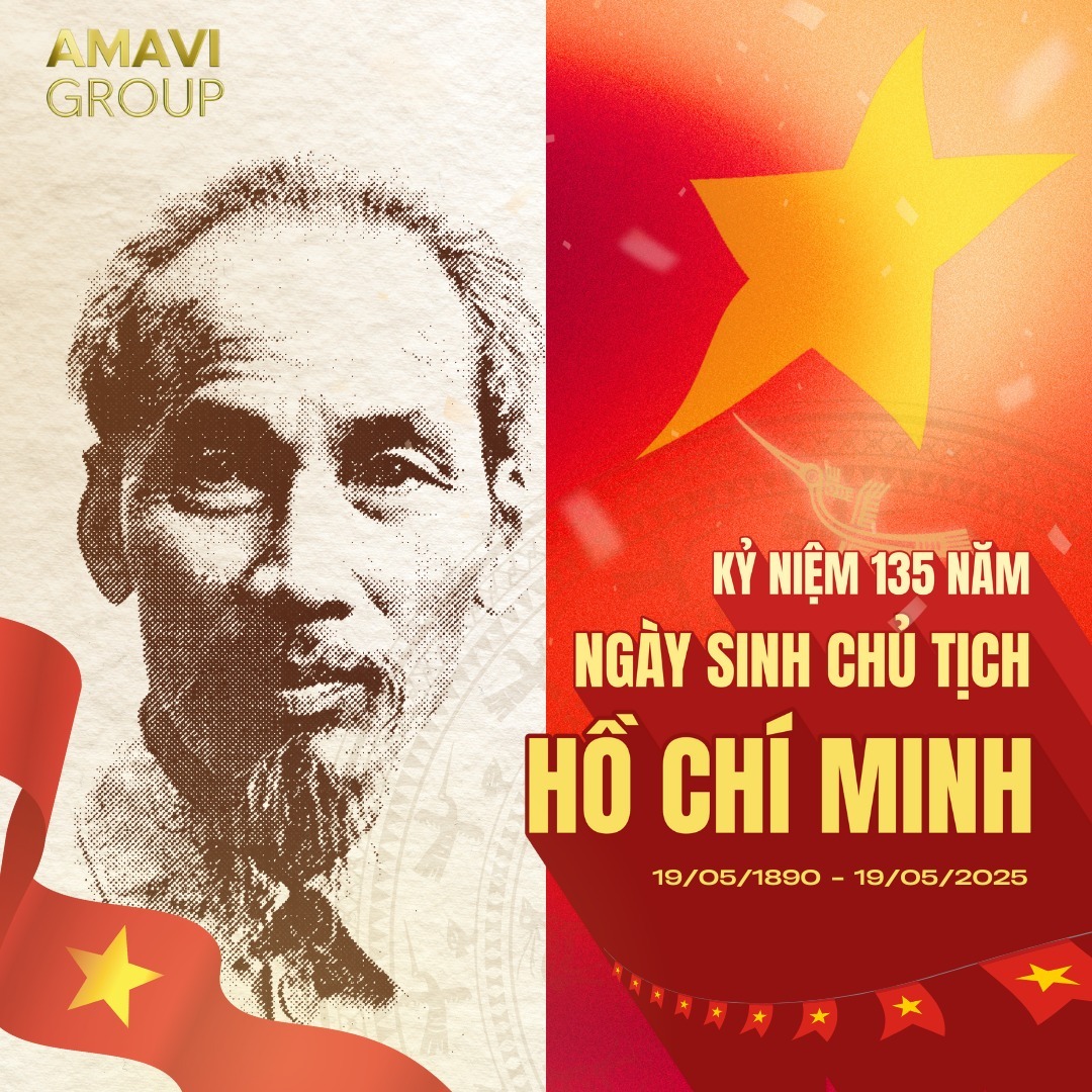 KỶ NIỆM 135 NĂM NGÀY SINH CHỦ TỊCH HỒ CHÍ MINH (19/5/1890 – 19/5/2025)
