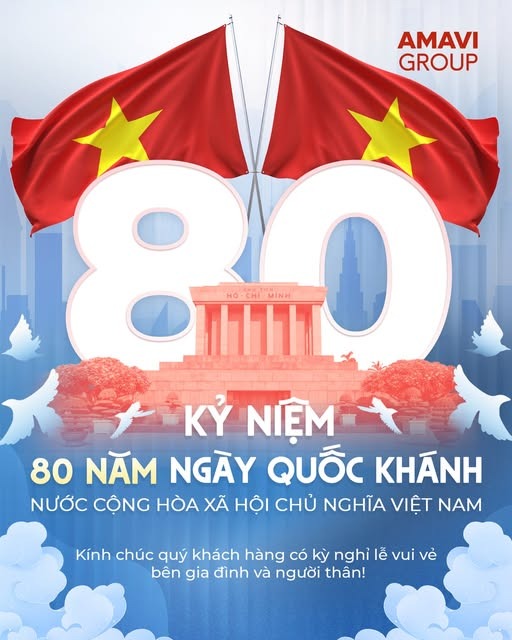 MỪNG 80 NĂM QUỐC KHÁNH 02/09 (1945 – 2025)